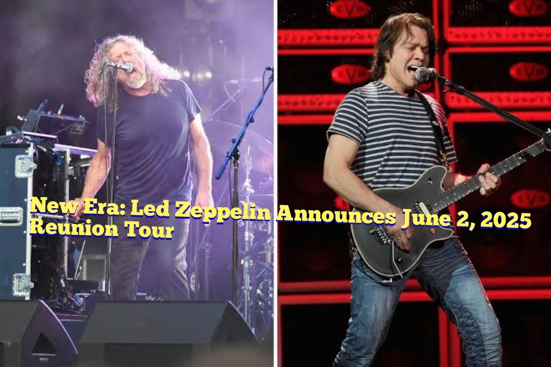 New Era: Led Zeppelin has officially announced their 2025 reunion tour, marking their first extensive live performances since 2007. The tour, titled “The Led Zeppelin Legacy Tour 2025,” is set to begin on June 2, 2025, at Los Angeles’ SoFi Stadium…..