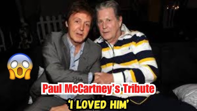 Heartbreaking News: A Legend Mourns a Legend: Paul McCartney Honors Brian Wilson With a Heartbreaking Tribute